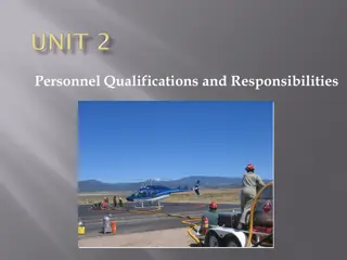 Wildland Fire Personnel Qualifications and Responsibilities