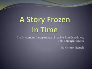 The Mysterious Disappearance of the Franklin Expedition: A Pictorial Journey