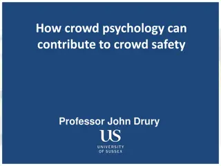 Role of Crowd Psychology in Enhancing Crowd Safety