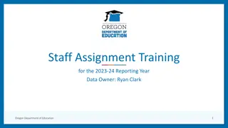 Oregon Department of Education Staff Assignment Training Information