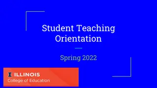 Student Teaching Orientation & Responsibilities for Spring 2022