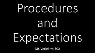 Classroom Procedures and Expectations with Mr. Verlei in Room 302