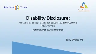 Disability Disclosure in Employment: Practical and Ethical Considerations