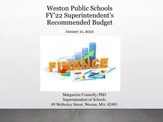 Weston Public Schools FY22 Superintendent's Recommended Budget Overview