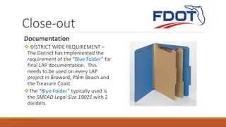 District-Wide LAP Documentation Requirement in South Florida