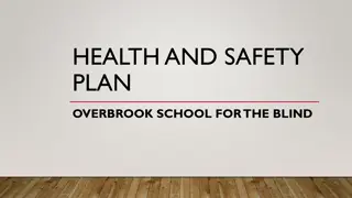 Overbrook School for the Blind Health and Safety Plan Overview