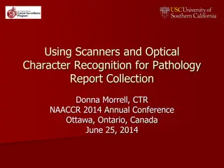 Using Scanners and OCR for Pathology Report Collection