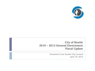 General Government Fiscal Update - Seattle City Council Presentation 2010