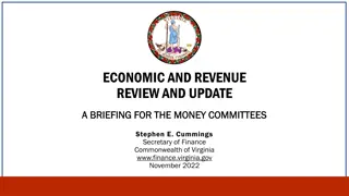 Economic and Revenue Review Update Briefing for Money Committees