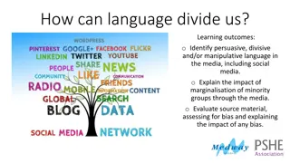 Understanding Language Division in Media Representations