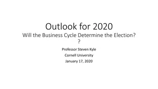 Outlook for 2020: Business Cycle Impact on Election Predictions