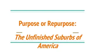 The Unfinished Suburbs of America: A Sunk Cost Perspective