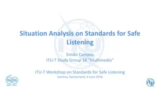 Analysis of Standards for Safe Listening Devices