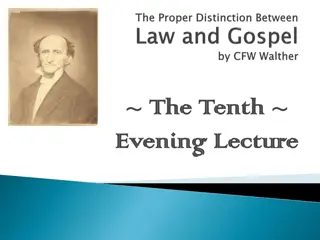 The Relationship Between Law and Gospel