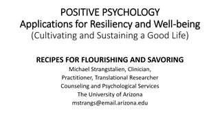 Positive Psychology: Strategies for Resilience and Well-Being