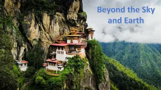 Bhutan: A Journey Through Mountains and Culture