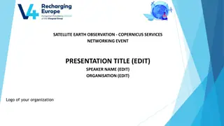 Satellite Earth Observation for Copernicus Services - Networking Event Presentation