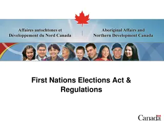 Enhancing First Nations Governance through the First Nations Elections Act