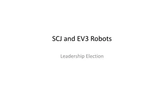 SCJ and EV3 Robots Leadership Election Project Overview