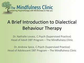 Understanding Dialectical Behaviour Therapy (DBT)