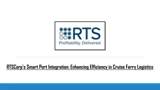 RTSCorp’s Smart Port Integration Enhancing Efficiency in Cruise Ferry Logistics