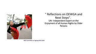 Enhancing Human Rights for Older Persons: Ongoing Efforts and Future Directions