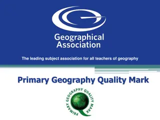 Enhancing Geography Education with the Primary Geography Quality Mark