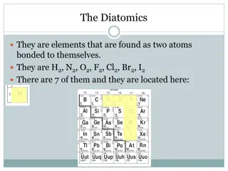 Periodic Trends and Diatomic Elements