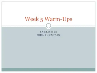 English 12 Mrs. Fountain - Week 5 Warm-Ups Summary