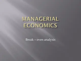 Break-Even Analysis in Business