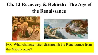 Exploring the Renaissance: Characteristics, Recovery, and Changes