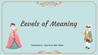 Understanding Levels of Meaning in Language