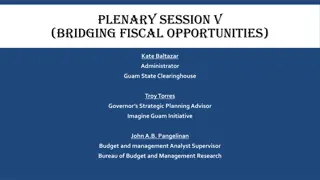 Bridging Fiscal Opportunities in Guam: Plenary Session Insights