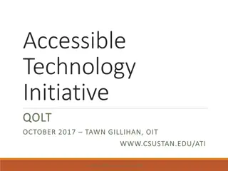 Accessible Technology Initiative Overview