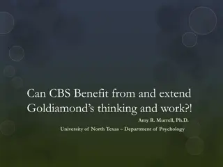 Exploring the Similarities Between Goldiamond's Work and CBS Approaches