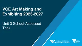 VCE Art Making and Exhibiting 2023-2027: Study Specifications Overview