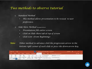 Tutorial Methods for Presentation Observance