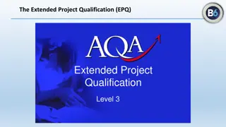 The Extended Project Qualification (EPQ) - Enhancing Skills and Knowledge at Level 3