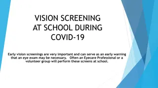 Importance of Vision Screening for Children during COVID-19