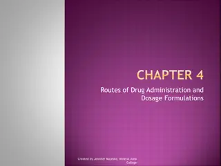 Drug Administration Routes and Dosage Forms