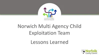 Lessons Learned from Norwich Multi-Agency Child Exploitation Team