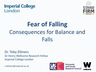 Fear of Falling: Causes, Consequences, and Assessment