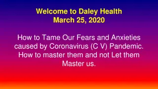 Mastering Fear and Anxiety During the COVID-19 Pandemic