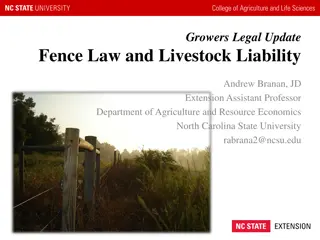 Legal Update on Fence Law, Livestock Liability, and Zoning Regulations