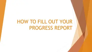 Guide to Completing Your Progress Report Form