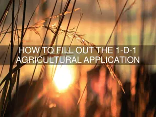 How to Fill Out the 1-D-1 Agricultural Application Guide