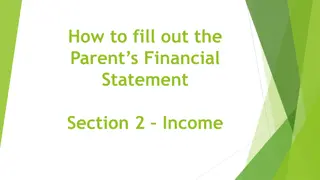 Guidelines for Completing Parent's Financial Statement Section 2 Income