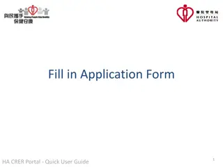 Quick User Guide for Fill-In Application Form on HA.CRER Portal