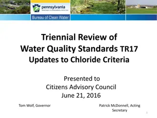 Review of Water Quality Standards TR17 Updates & Chloride Criteria