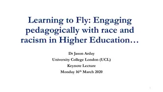 Engaging Pedagogically with Race and Racism in Higher Education